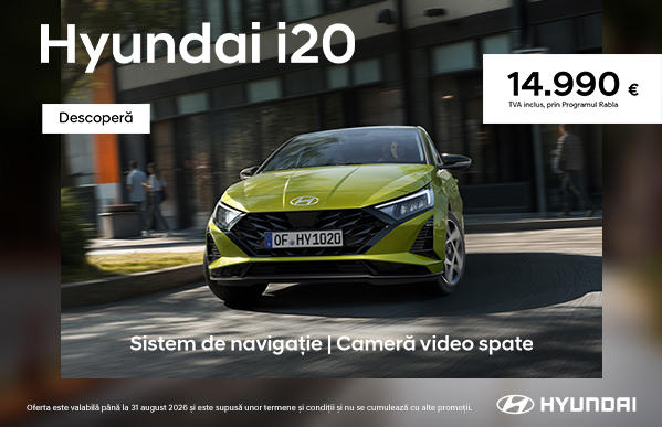 Descoperă Hyundai i20, acum de la 14.990 euro, Tva inclus