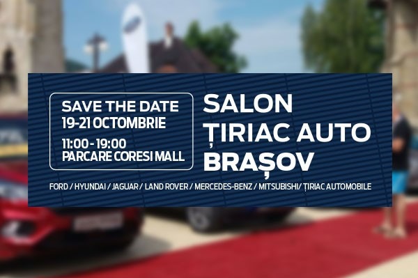 Te invitam la Salonul Tiriac Auto Brasov 2018.719