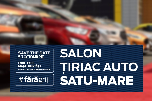 Te invitam la Salonul Tiriac Auto Satu-Mare 2018.717